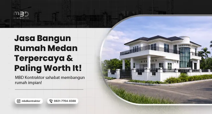 Jasa Bangun Rumah Medan