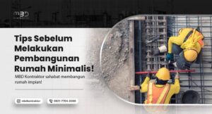 pembangunan rumah minimalis