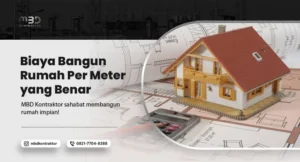 biaya bangun rumah per meter