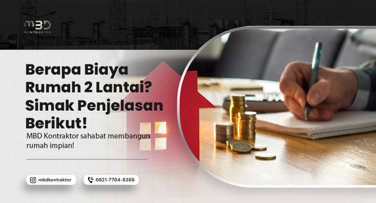 biaya rumah 2 lantai