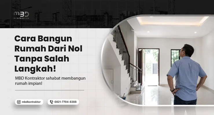 Cara Bangun Rumah Dari Nol 1