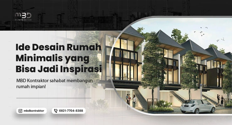 Ide Desain Rumah Minimalis yang Bisa Jadi Inspirasi 12 ide desain rumah