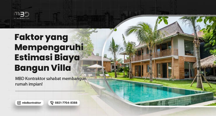 biaya bangun villa