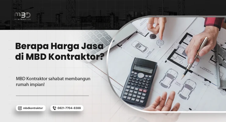 harga jasa di mbd kontraktor