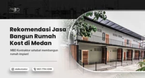 jasa bangun rumah kost