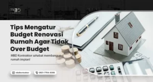 Tips Mengatur Budget Renovasi Rumah