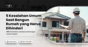 Kesalahan Umum Saat Bangun Rumah