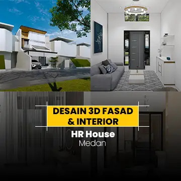 Desain 3D Fasad & Interior HR House