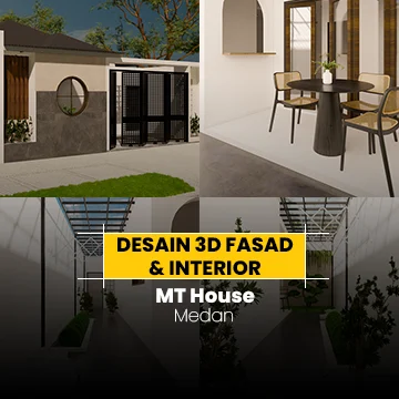 Desain 3D Fasad & Interior – MT House 10 Desain 3D Fasad & Interior MT House