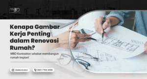 kenapa gambar kerja penting