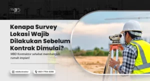 kenapa survey lokasi wajib