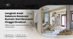 lagkah awal sebelum renovasi rumah