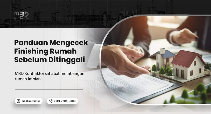 panduan mengecek finishing rumah