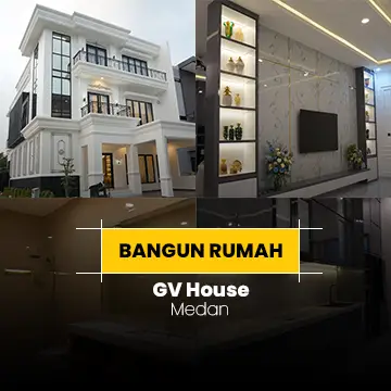 Bangun Rumah GV House