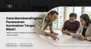 Cara Membandingkan Penawaran Kontraktor