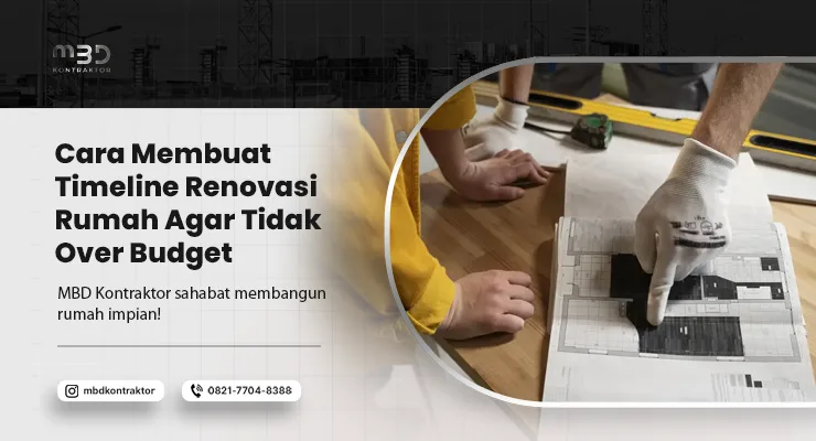 Cara Membuat Timeline Renovasi