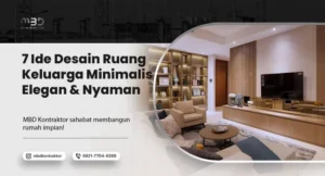 Desain Ruang Keluarga Minimalis Elegan