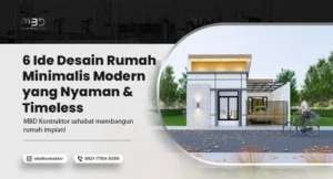 6 Ide Desain Rumah Minimalis Modern yang Nyaman & Timeless 29 Desain Rumah Minimalis Modern
