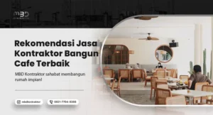 Rekomendasi Jasa Kontraktor Bangun Cafe Terbaik 57 Jasa Kontraktor Bangun Cafe