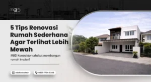 5 Tips Renovasi Rumah Sederhana Agar Terlihat Lebih Mewah 20 Renovasi Rumah Sederhana
