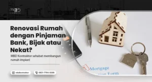 Renovasi Rumah dengan Pinjaman Bank