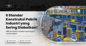 Standar Konstruksi Pabrik Industri