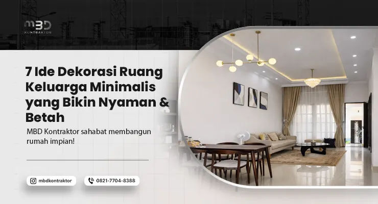 Dekorasi Ruang Keluarga Minimalis