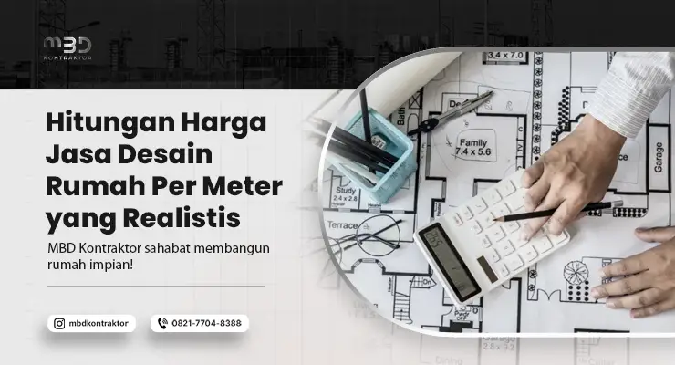 Harga Jasa Desain Rumah Per Meter