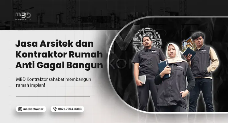 Jasa Arsitek dan Kontraktor Rumah