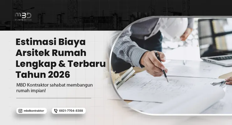 Biaya Arsitek Rumah