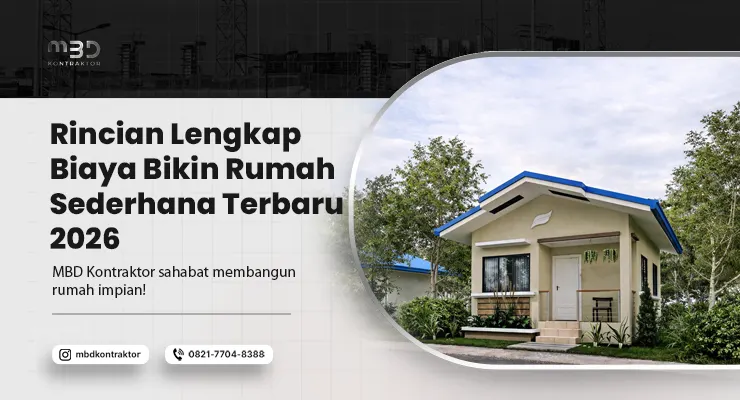 Biaya Bikin Rumah Sederhana