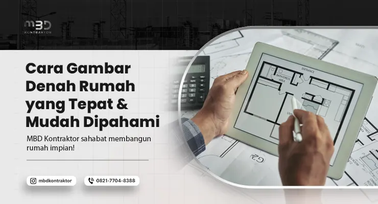 Cara Gambar Denah Rumah