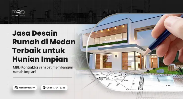 Jasa Desain Rumah di Medan