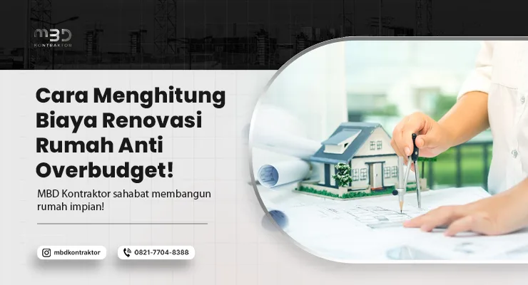 Menghitung Biaya Renovasi Rumah