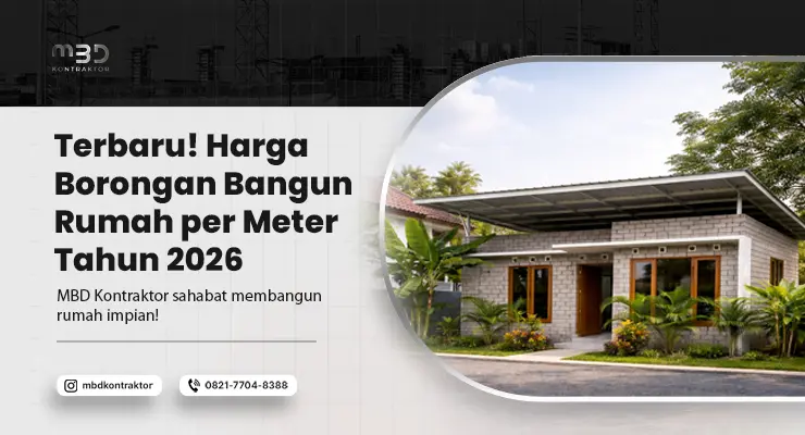 Harga Borongan Bangun Rumah Per Meter