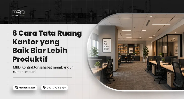Tata Ruang Kantor yang Baik