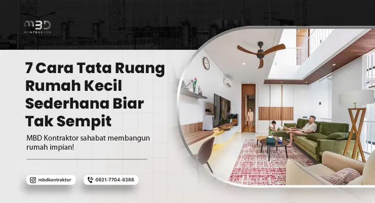 Tata Ruang Rumah Kecil Sederhana