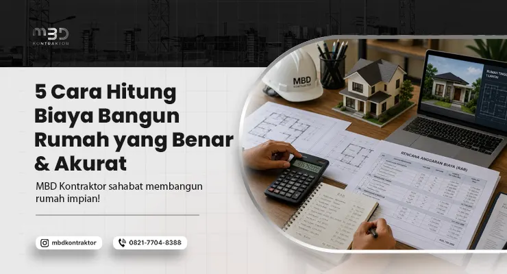 Hitung Biaya Bangun Rumah