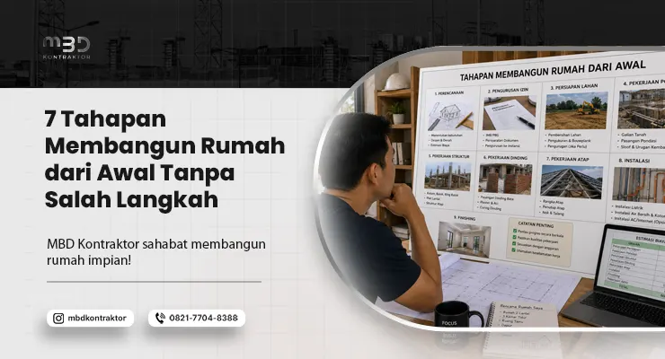 Tahapan Membangun Rumah dari Awal