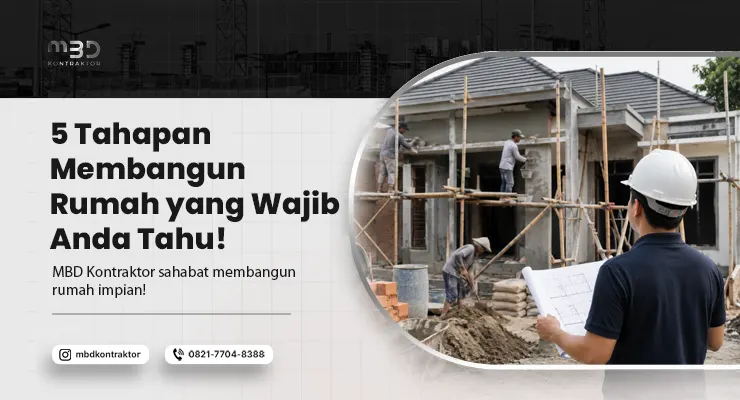 Tahapan Membangun Rumah