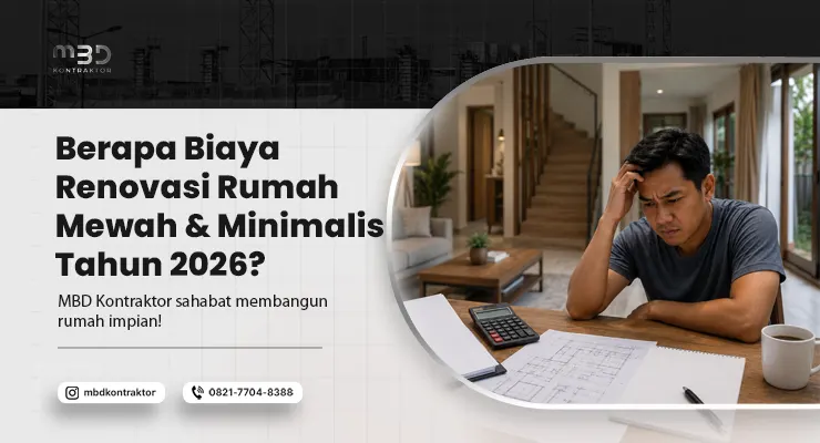 Berapa Biaya Renovasi Rumah