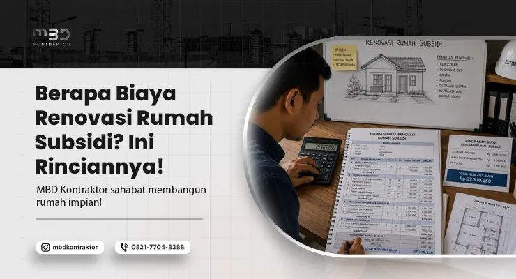 Biaya Renovasi Rumah Subsidi