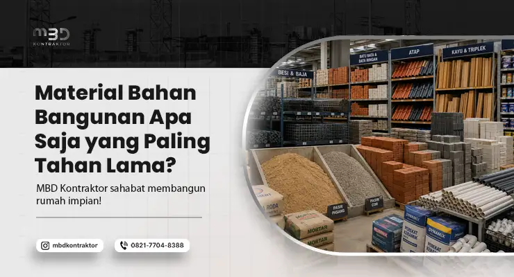 Material Bahan Bangunan Apa Saja
