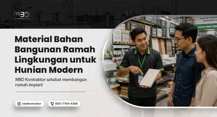 Material Bahan Bangunan Ramah Lingkungan
