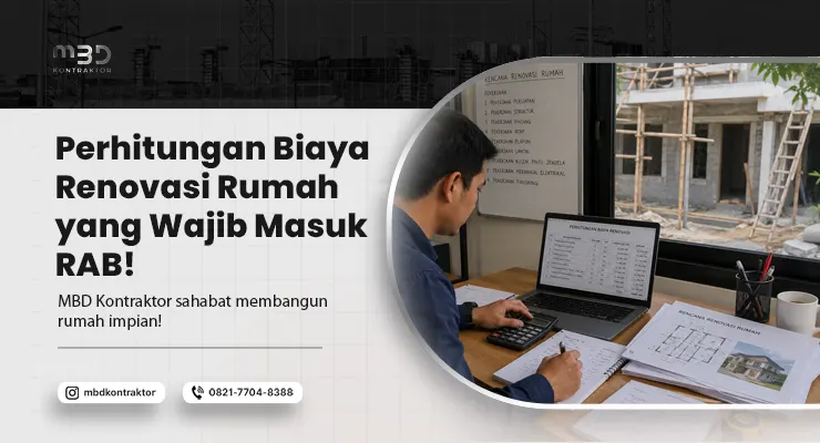 Perhitungan Biaya Renovasi Rumah