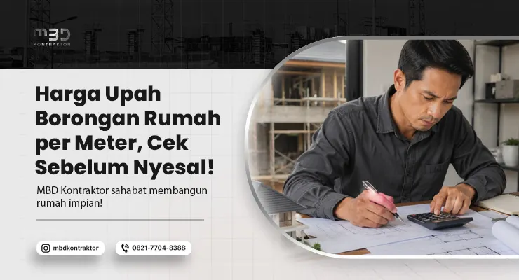 Harga Upah Borongan Rumah per Meter