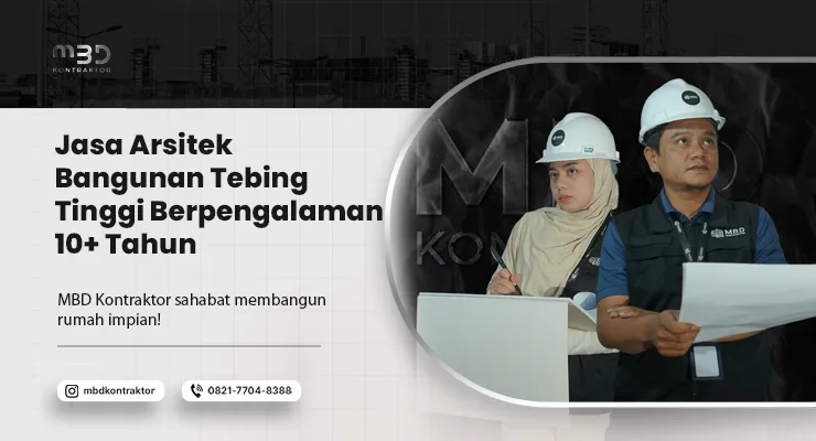 Jasa Arsitek Bangunan Tebing Tinggi