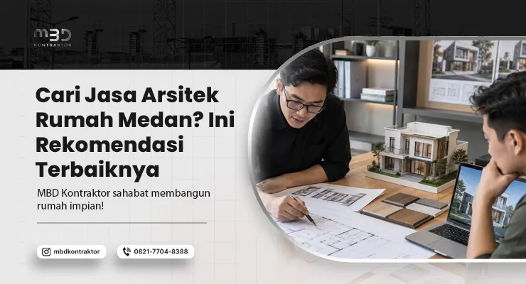 Jasa Arsitek Rumah Medan