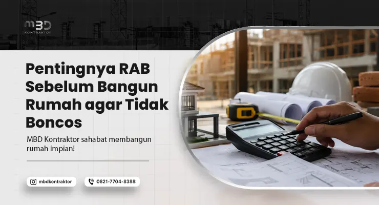 Pentingnya RAB Sebelum Bangun Rumah