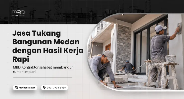 Jasa Tukang Bangunan Medan